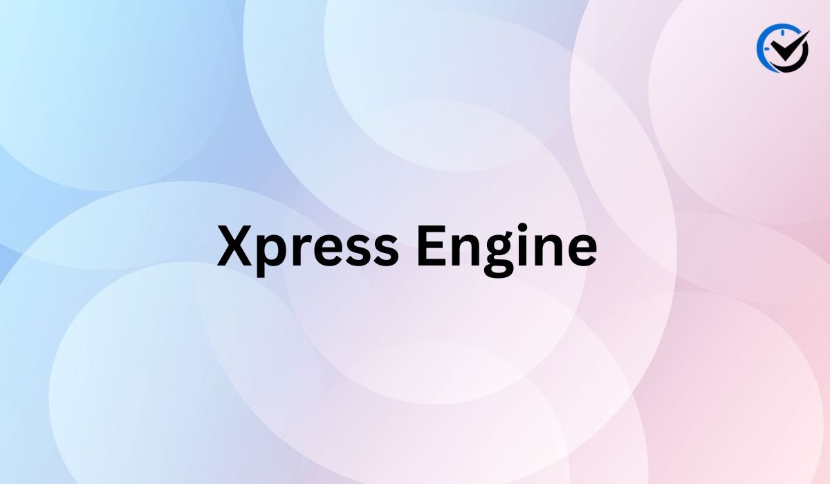 Xpress Engine