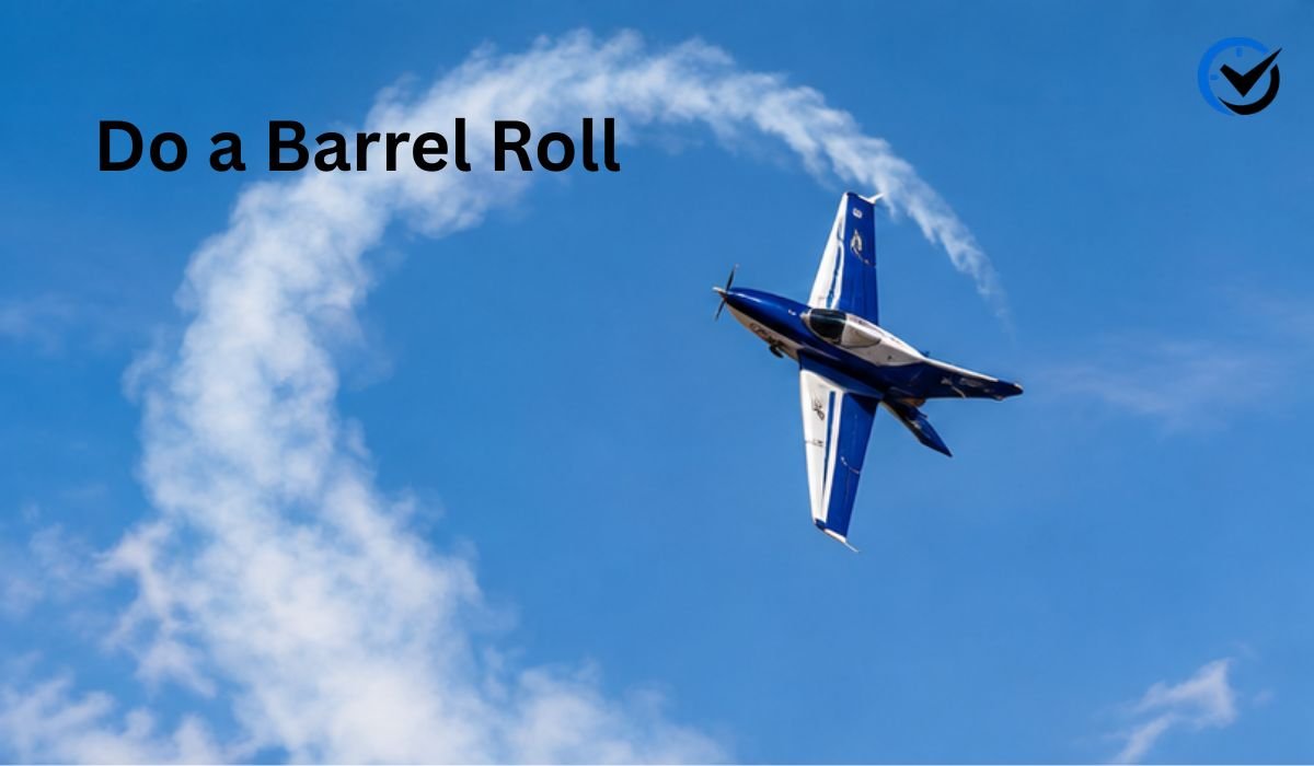 Do a Barrel Roll